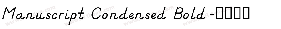 Manuscript Condensed Bold字体转换